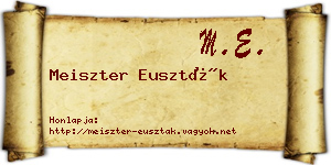 Meiszter Euszták névjegykártya